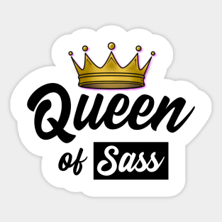 Queen of Sass Design Sticker